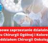 Miniatura aktualności - Czasowe zaprzestanie działalności Oddziału Chirurgii Ogólnej i Kolorektalnej z Pododdziałem Chirurgii Onkologicznej