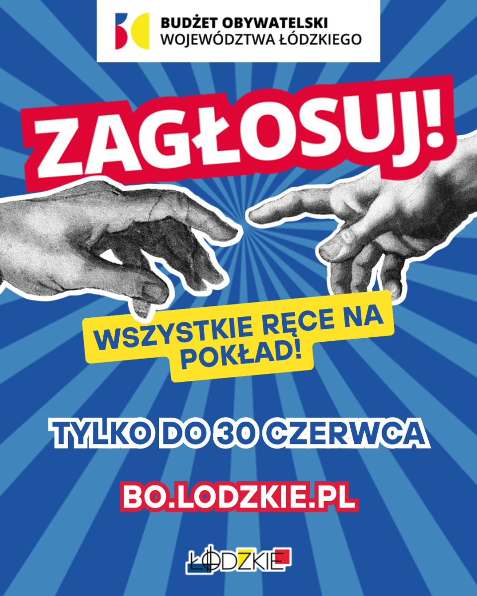 Aktualność Zagłosuj - Budżet Obywatelski Województwa Łódzkiego